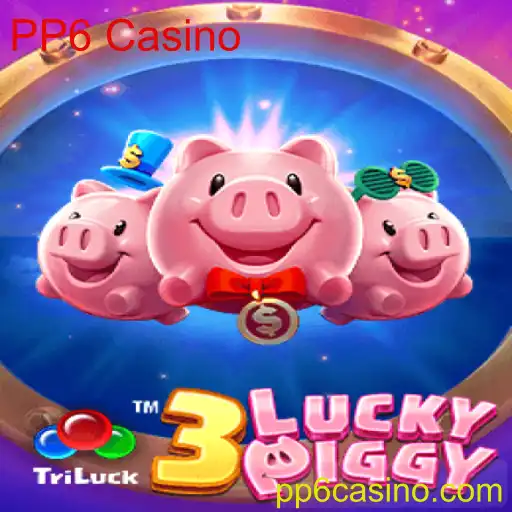 Descubra o Fascinante Mundo de 3LUCKYPIGGY no PP6 Casino