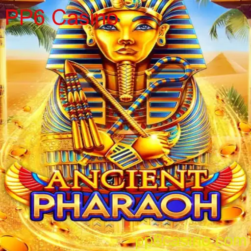 Descubra o Fascinante Mundo do AncientPharaoh no PP6 Casino