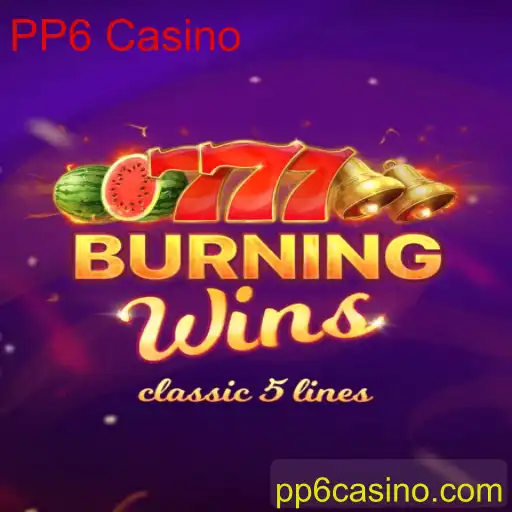 Descubra o Fascinante Mundo de BurningWins no PP6 Casino