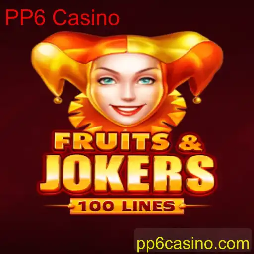 Descubra o Fascinante Mundo de FruitsAndJokers100 no PP6 Casino