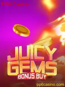 Explorando o Excitante Mundo de JuicyGemsBonusBuy no PP6 Casino