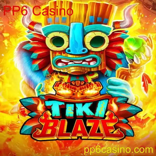 Descubra o Excitante Mundo de TikiBlaze no PP6 Casino