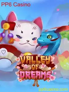 Explorando o Fascinante Mundo do Jogo ValleyofDreams no PP6 Casino